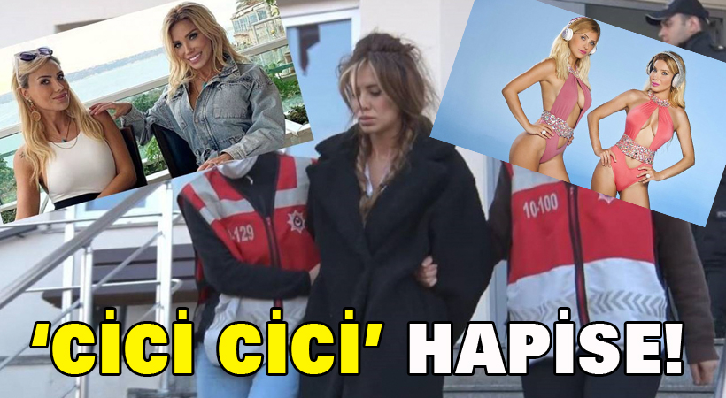 Cici cici hapise!