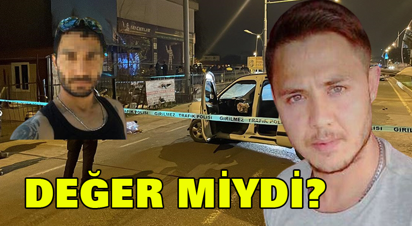 Değer miydi?