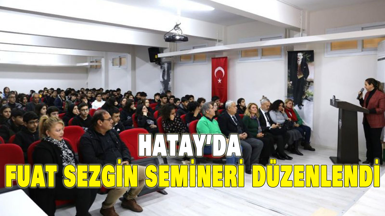 Hatay’da Fuat Sezgin semineri düzenlendi