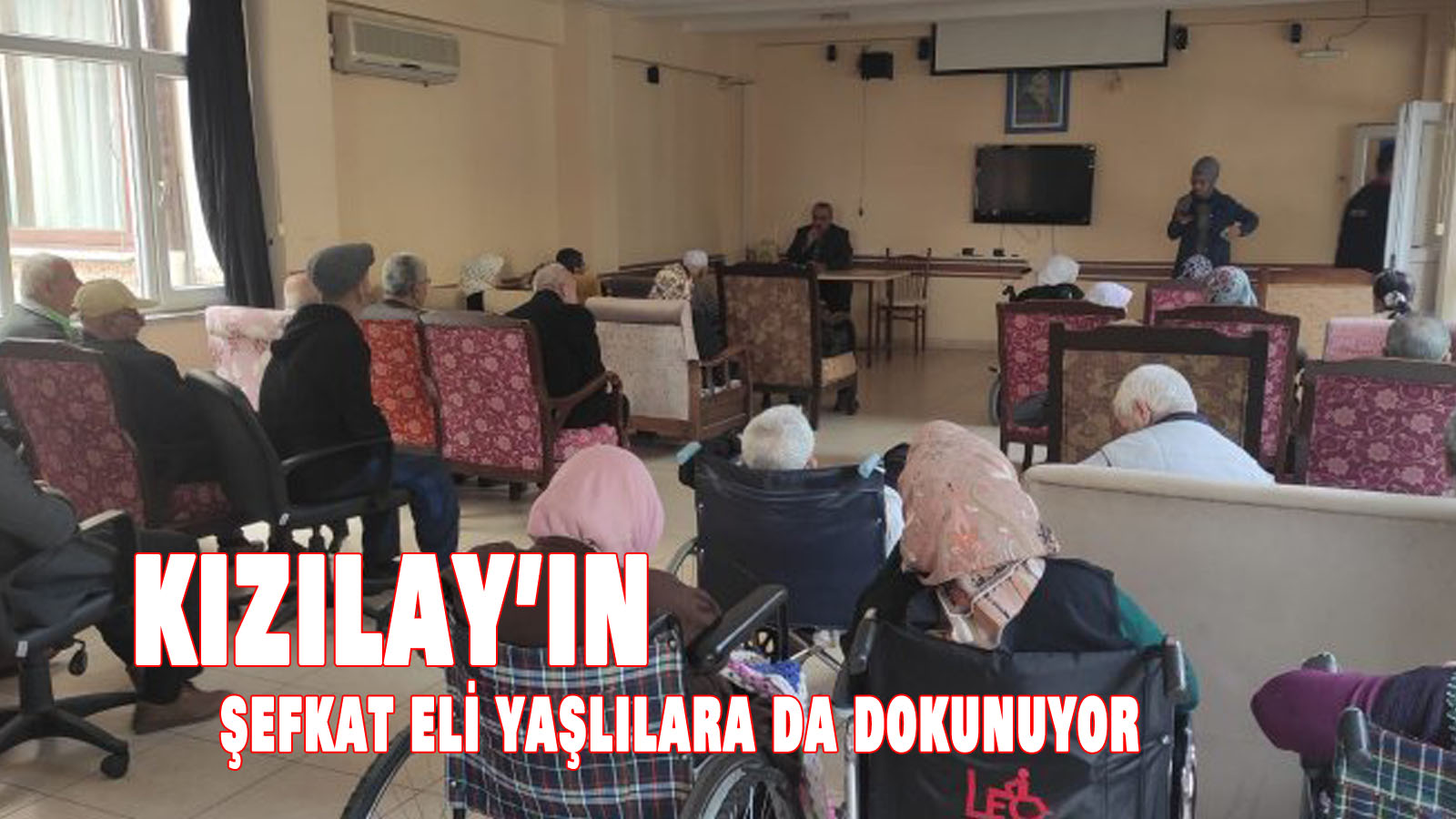 Kızılay’ın şefkat eli yaşlılara da dokunuyor