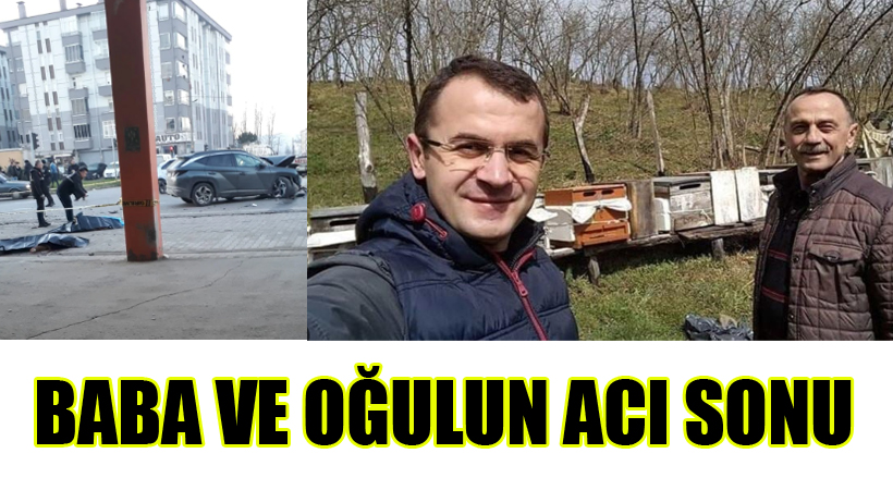 Baba ve oğulun acı sonu