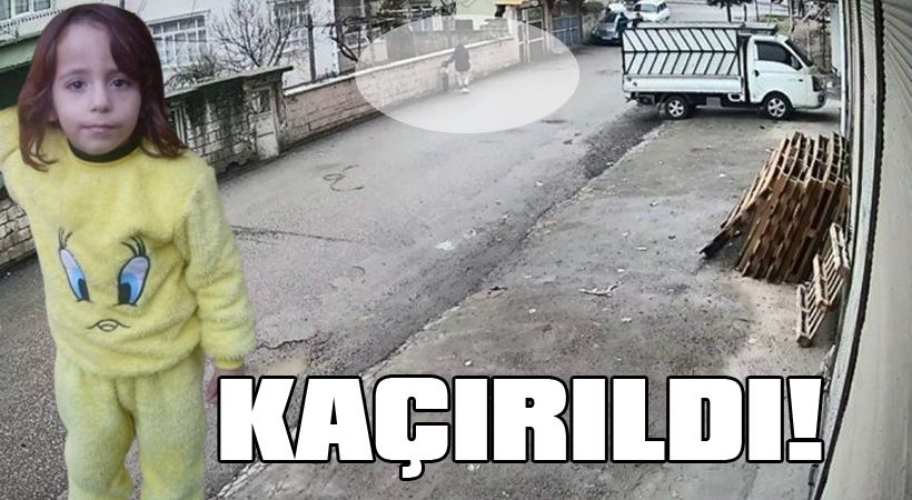 Kaçırıldı