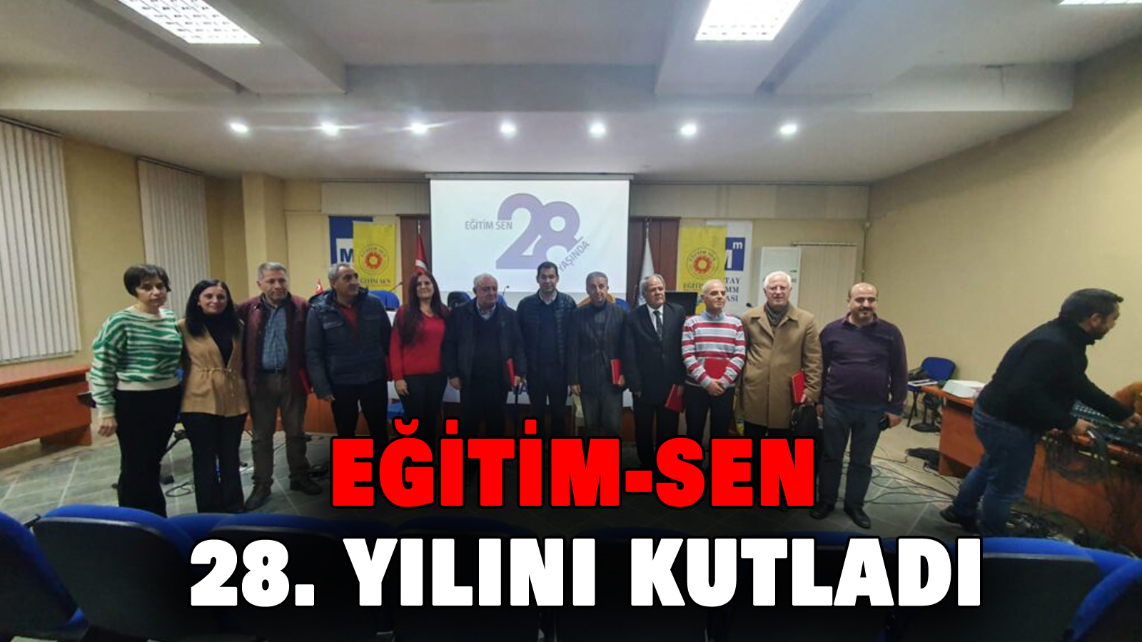 Eğitim-Sen 28. Yılını Kutladı