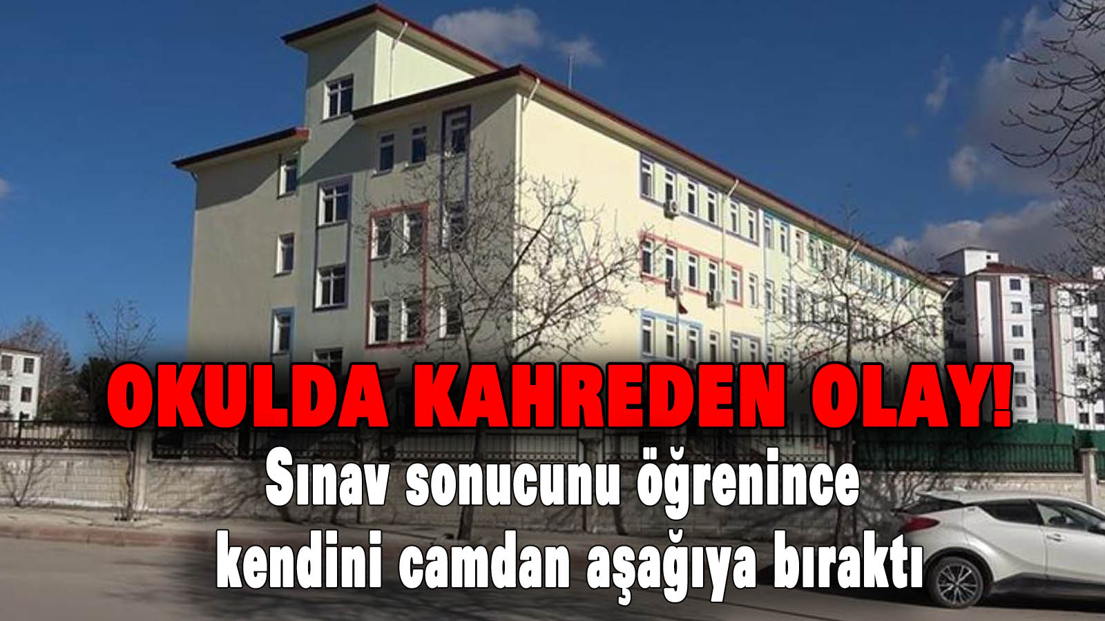 Okulda kahreden olay! Sınav sonucunu öğrenince herkesin gözü önünde kendini camdan aşağıya bıraktı