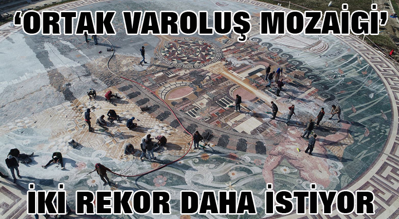 ‘Ortak varoluş mozaiği’ iki rekor daha istiyor