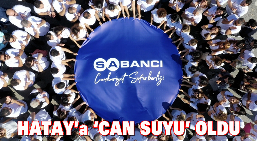 Hatay’a ‘Can suyu’ oldu