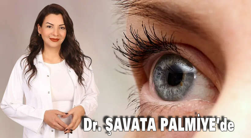 Dr. Şavata Palmiye’de