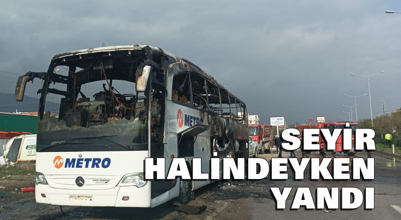 Seyir halindeyken yandı