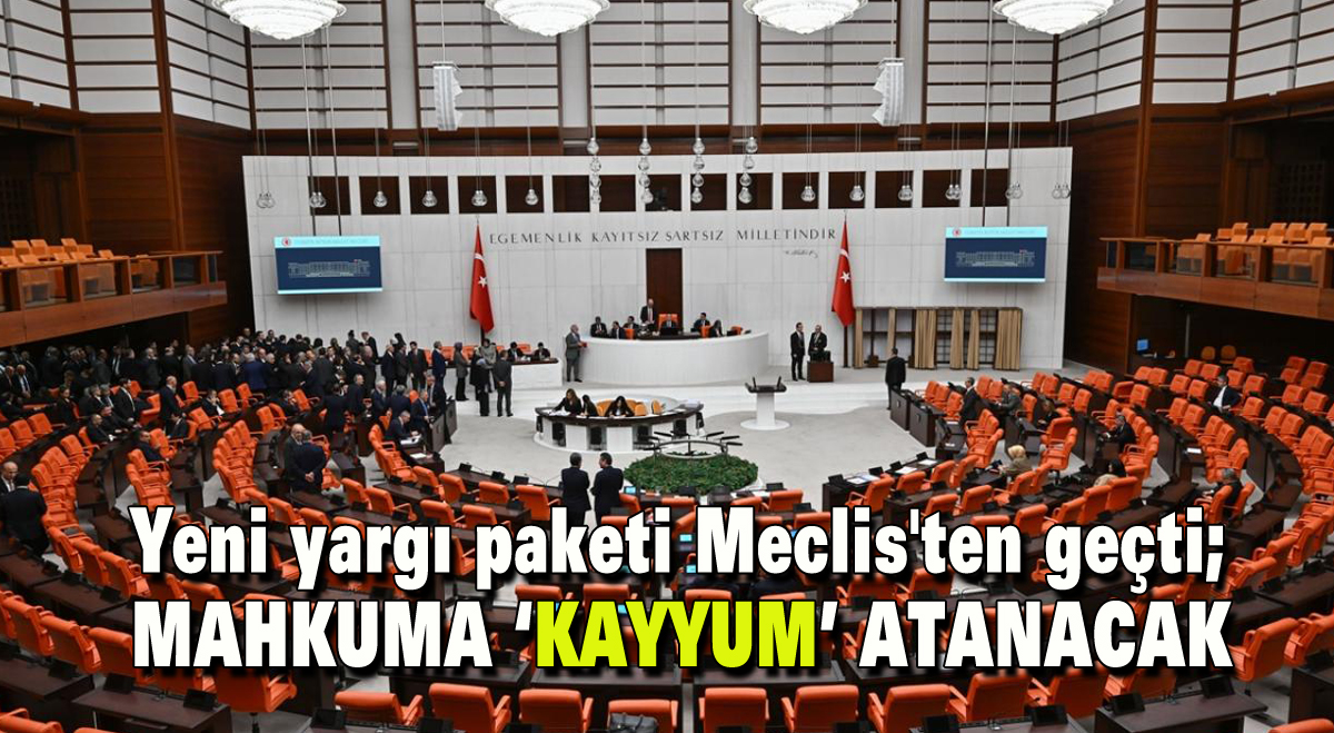 Mahkuma ‘Kayyum’ atanacak!