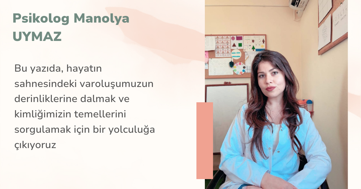 Yaşamın Sahnesinde Kim Var: Kendim mi, Yoksa Başkalarının Rolünde mi?