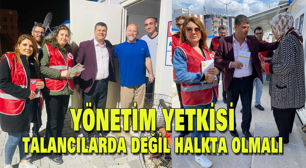 Yönetim yetkisi talancılarda değil halkta olmalı