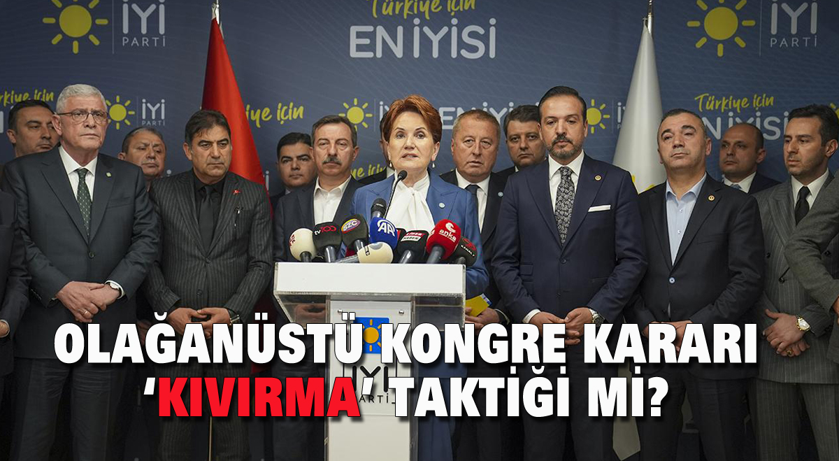 Olağanüstü kongre kararı, KIVIRMA taktiği mi?