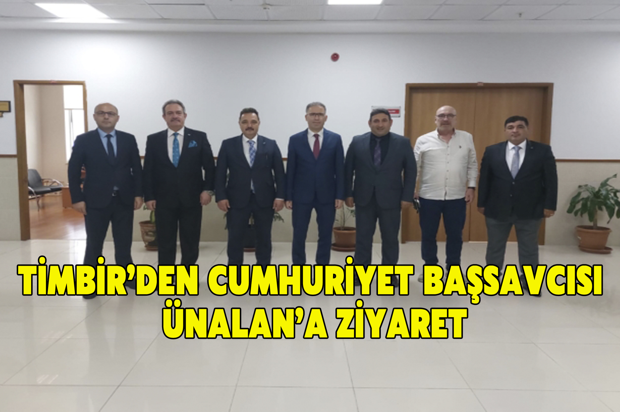 TİMBİR’den İskenderun Cumhuriyet Başsavcısı Ünalan’a ziyaret