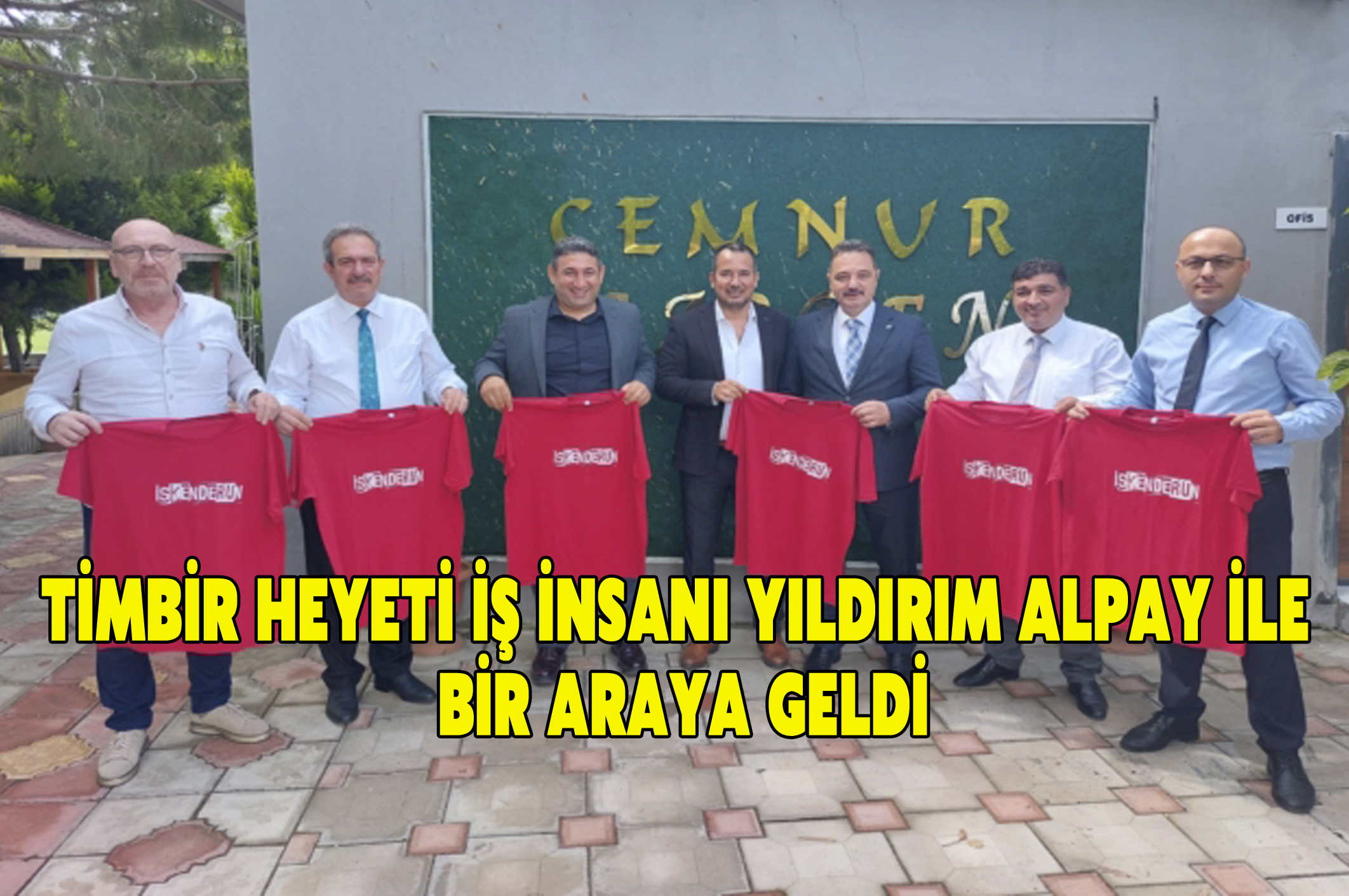 TİMBİR heyeti iş insanı Yıldırım Alpay ile bir araya geldi