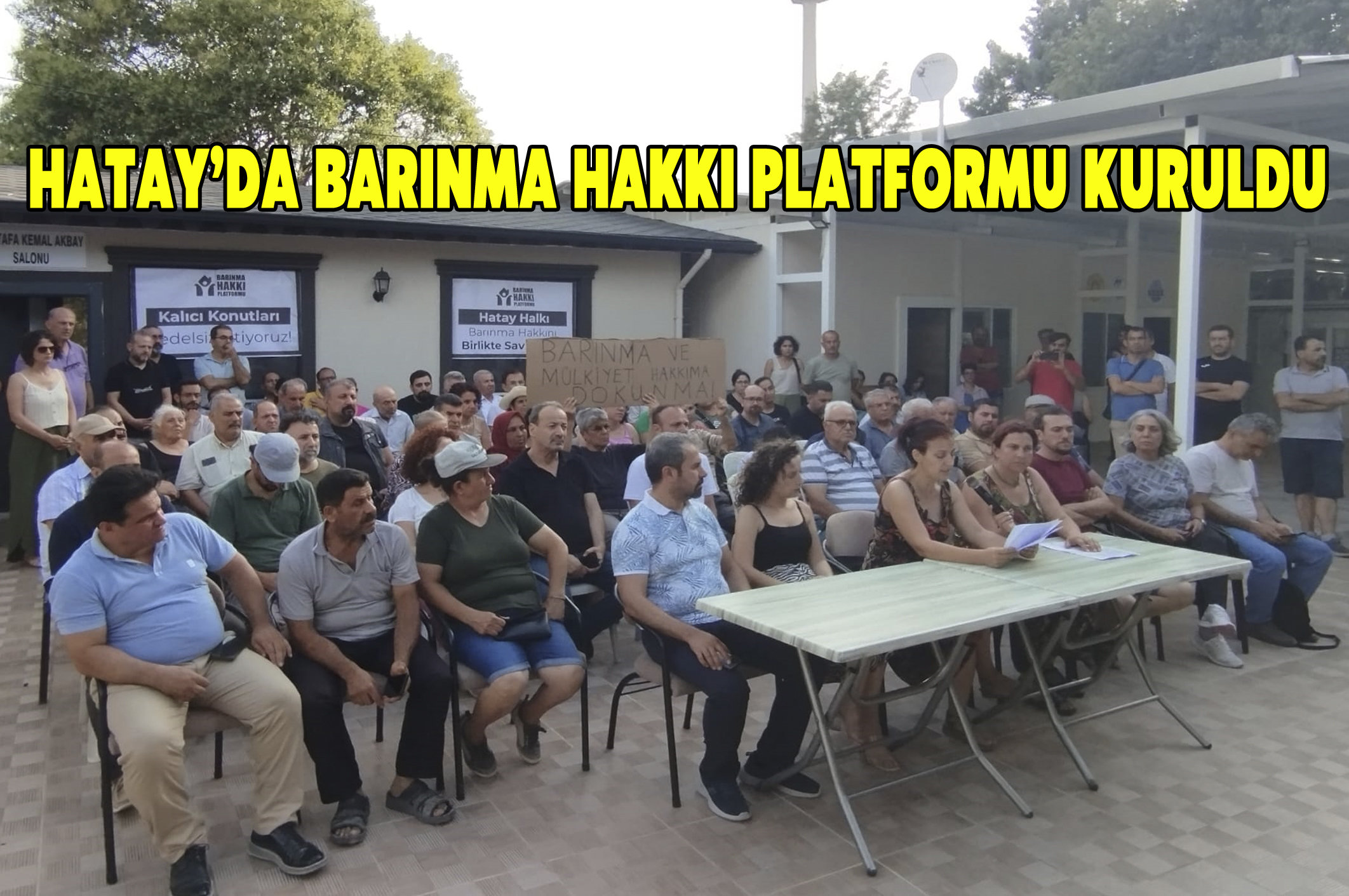 Hatay’da Barınma Hakkı Platformu Kuruldu