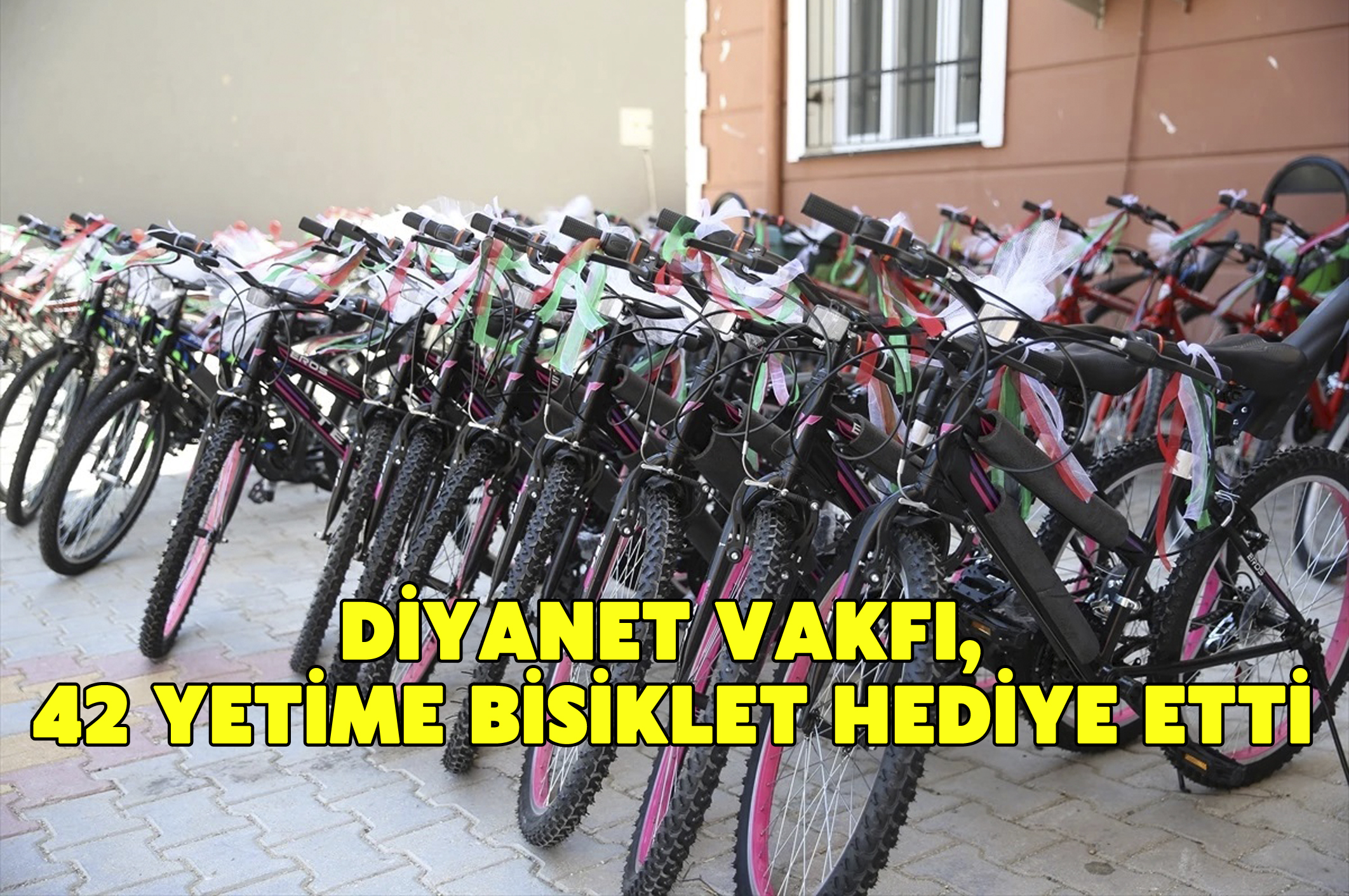 Diyanet Vakfı, 42 yetime bisiklet hediye etti