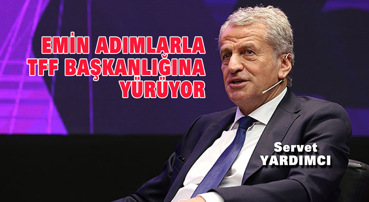 Emin adımlarla TFF Başkanlığına yürüyor