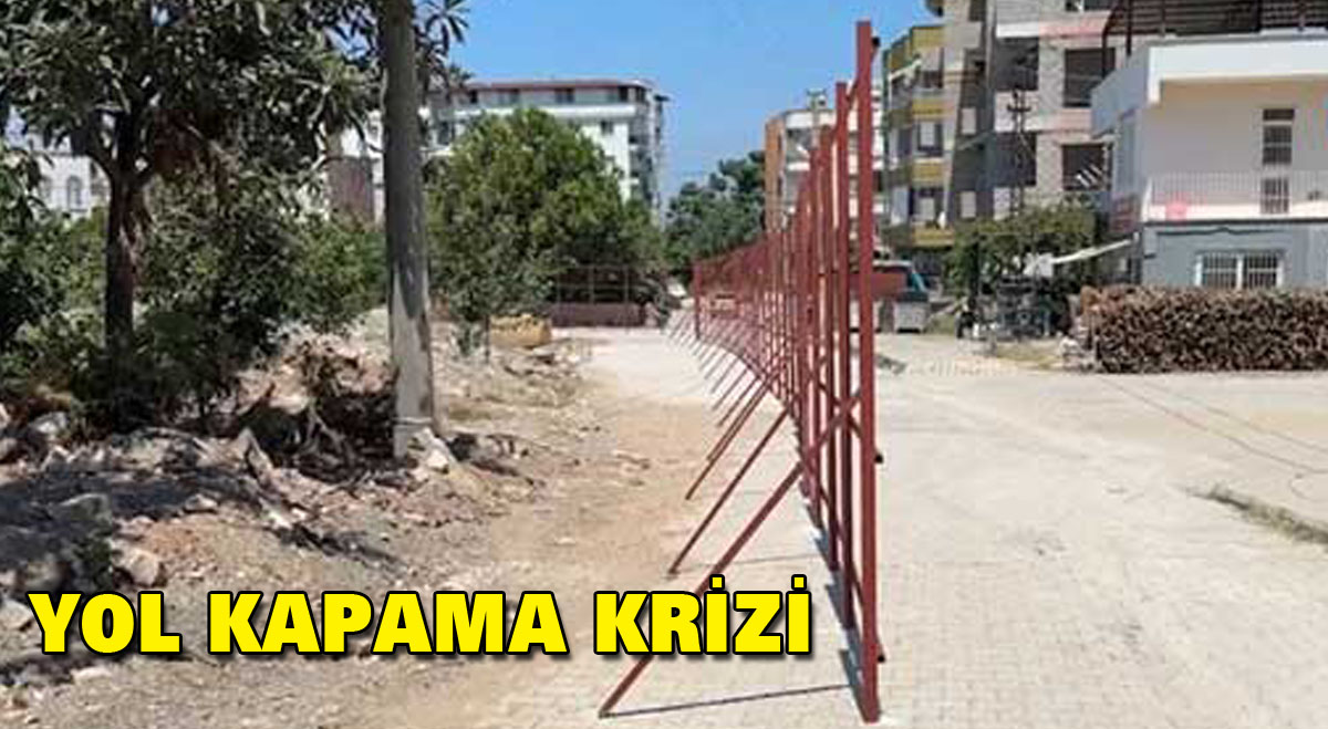 Yol Kapama Krizi