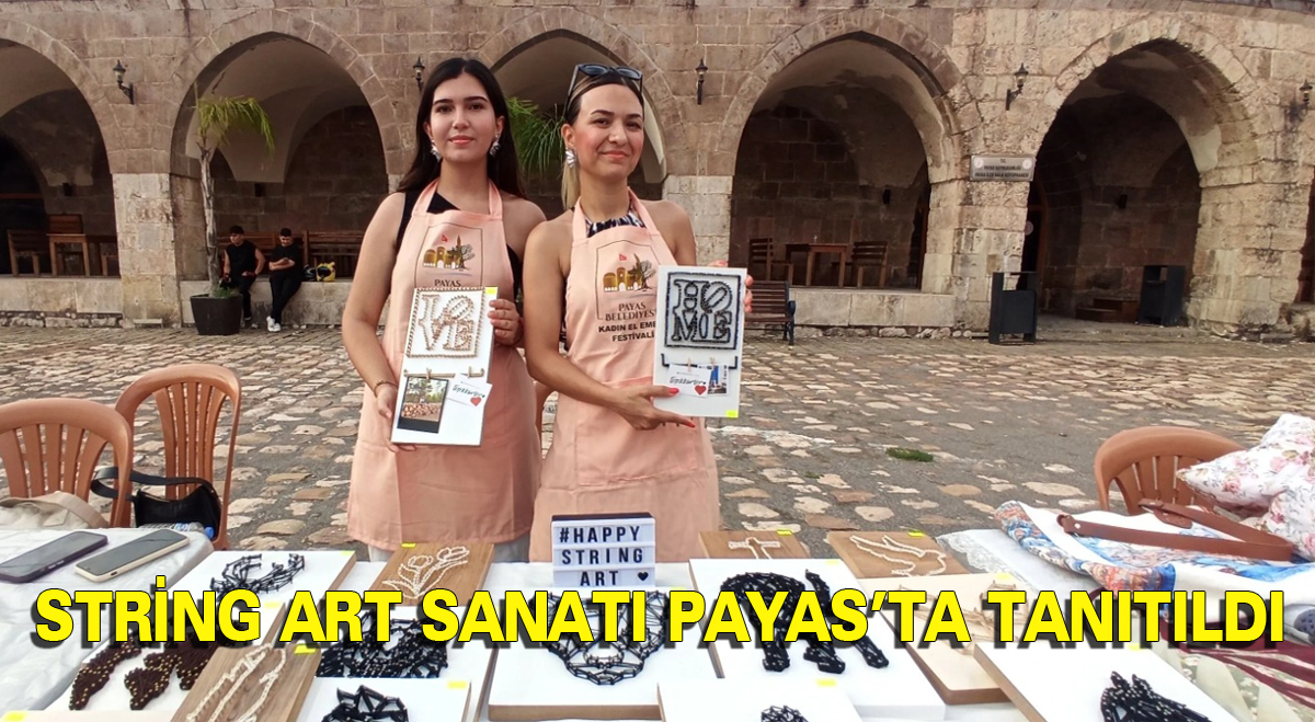 String art sanatı Payas’ta tanıtıldı