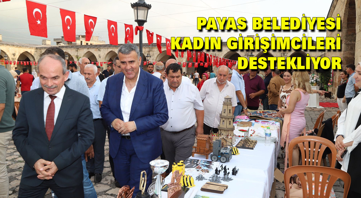 Payas Belediyesi kadın girişimcileri destekliyor