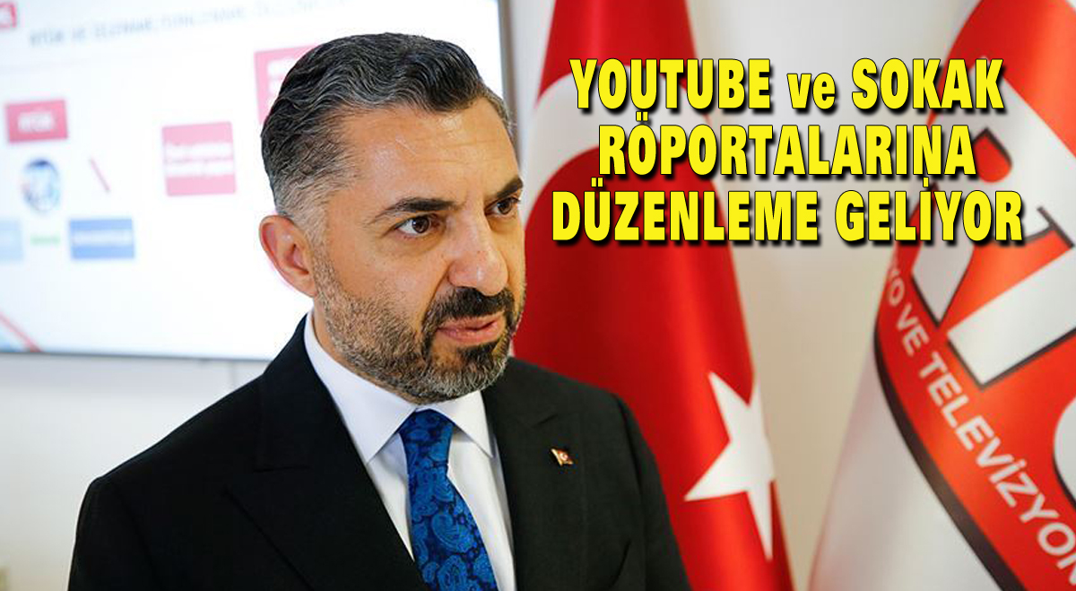 YouTube ve sokak röportajlarına düzenleme geliyor