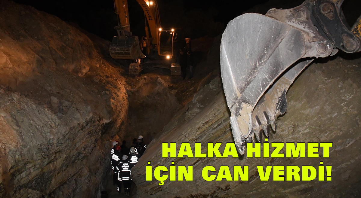 Halka hizmet için can verdi