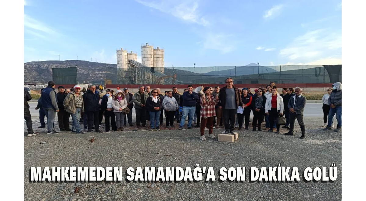 Mahkemeden Samandağ’a son dakika golü
