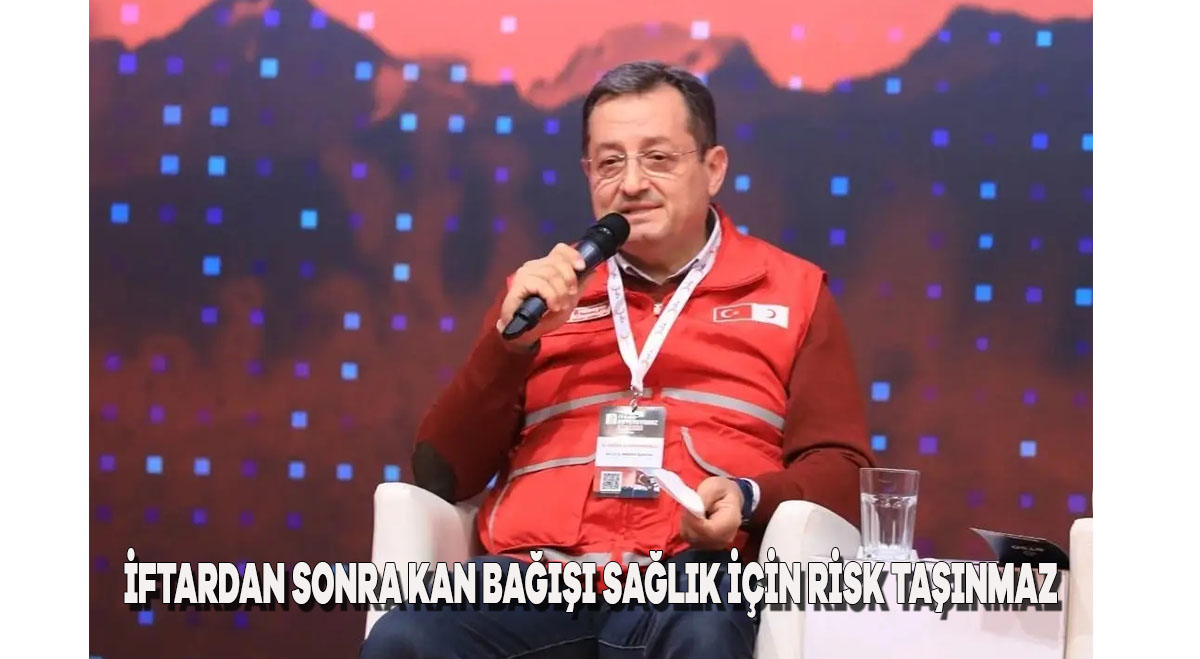 İftardan Sonra Kan Bağışı Sağlık İçin Risk Taşımaz