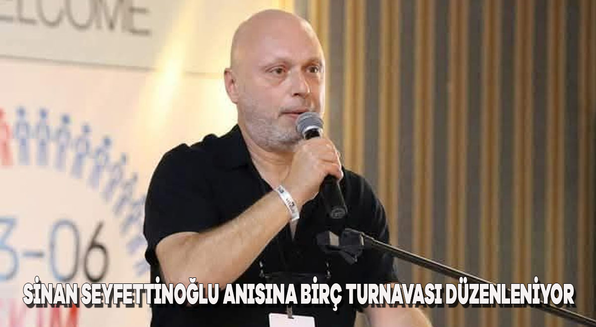 Sinan Seyfettinoğlu anısına briç turnuvası düzenleniyor