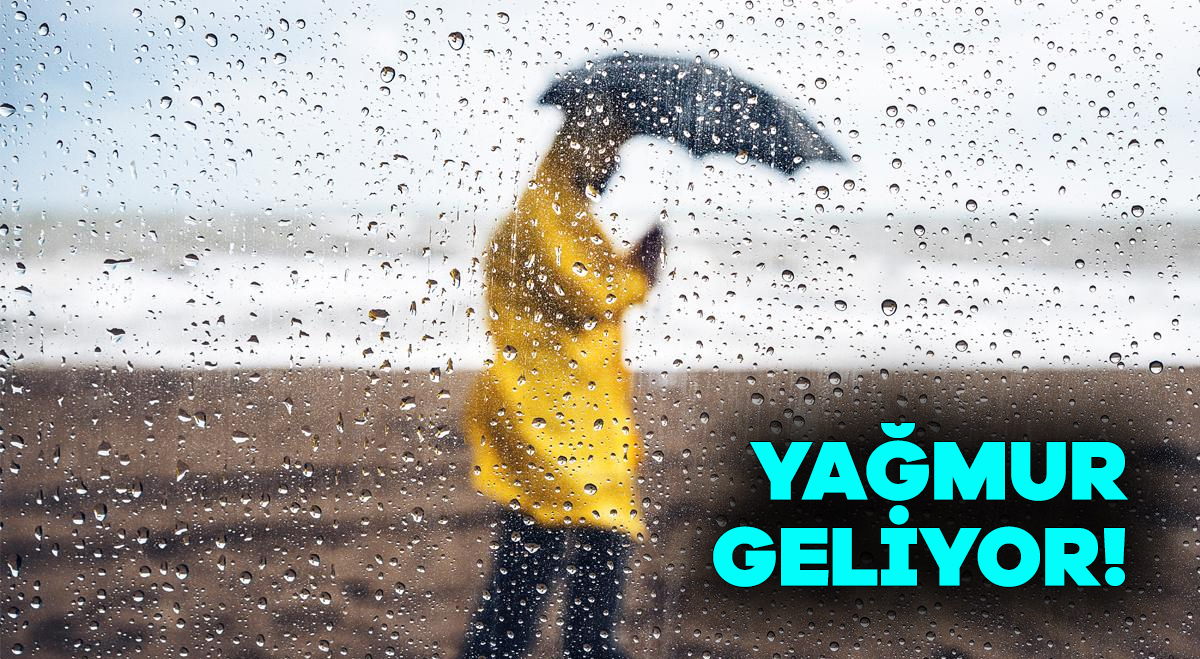 Yağmur geliyor