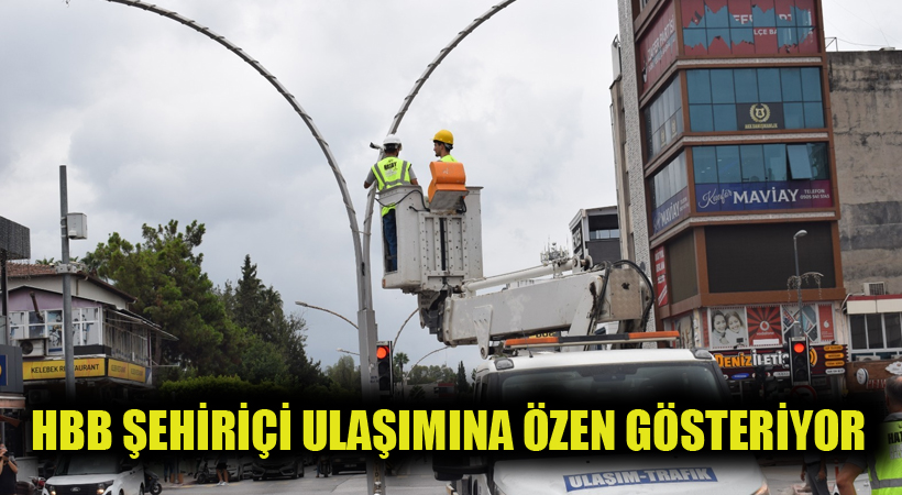 HBB, ŞEHİRİÇİ ULAŞIMINA ÖZEN GÖSTERİYOR