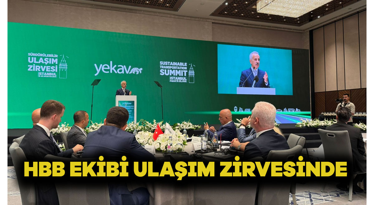 HBB EKİBİ ULAŞIM ZİRVESİNDE