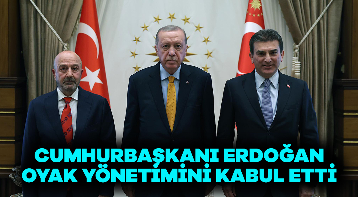 Cumhurbaşkanı Erdoğan OYAK Yönetimini kabul etti