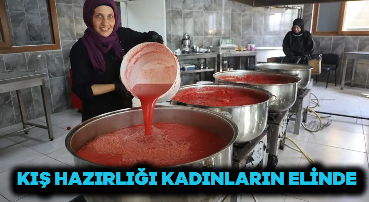 Kış Hazırlığı Kadınların Elinde