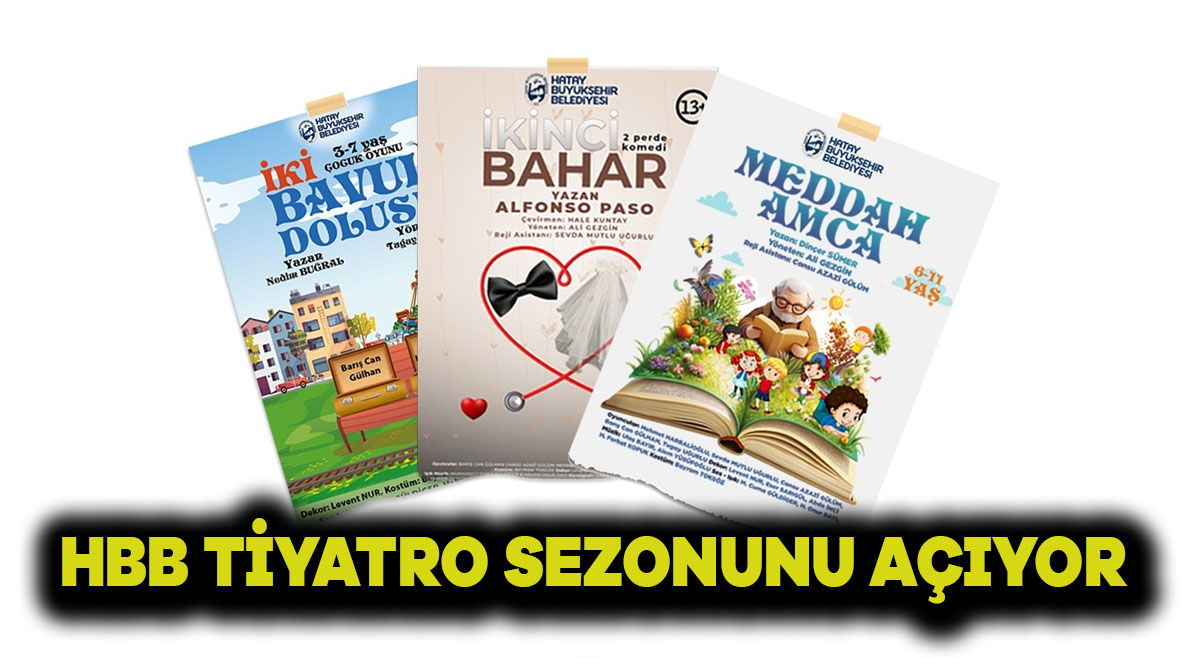 HBB TİYATRO SEZONUNU AÇIYOR