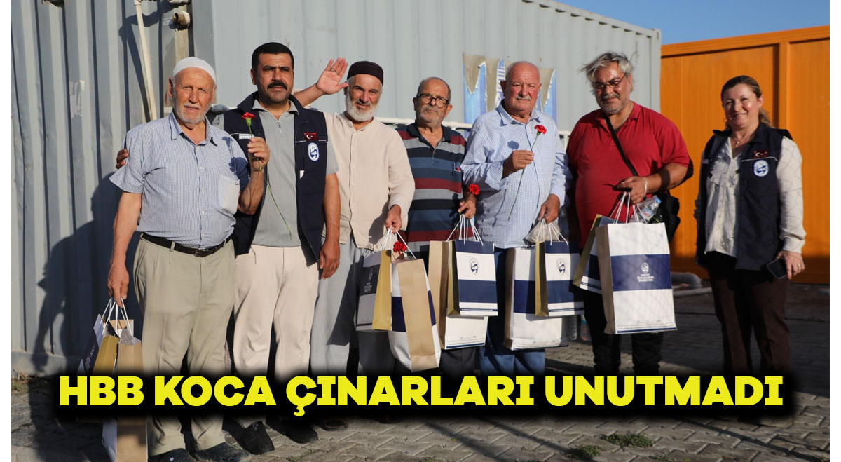 HBB KOCA ÇINARLARI UNUTMADI