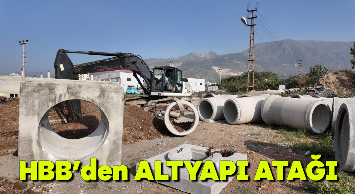 HBB’den altyapı atağı