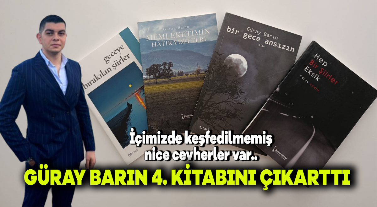Güray Barın 4. kitabını çıkarttı