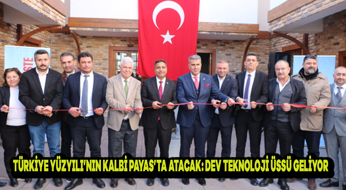 Türkiye Yüzyılı’nın Kalbi Payas’ta Atacak: Dev Teknoloji Üssü Geliyor