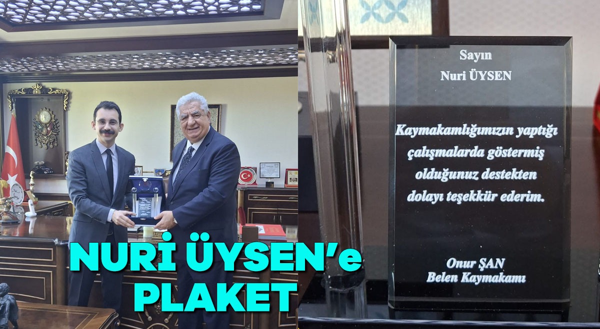 Nuri Üysen’e Plaket