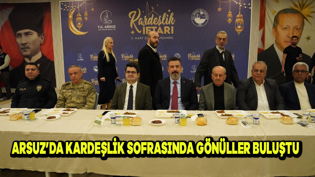 Arsuz’da Kardeşlik Sofrasında Gönüller Buluştu