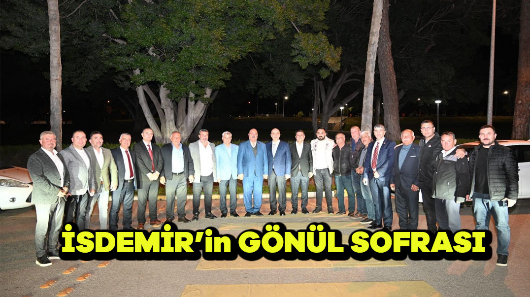 İSDEMİR’in GÖNÜL SOFRASI