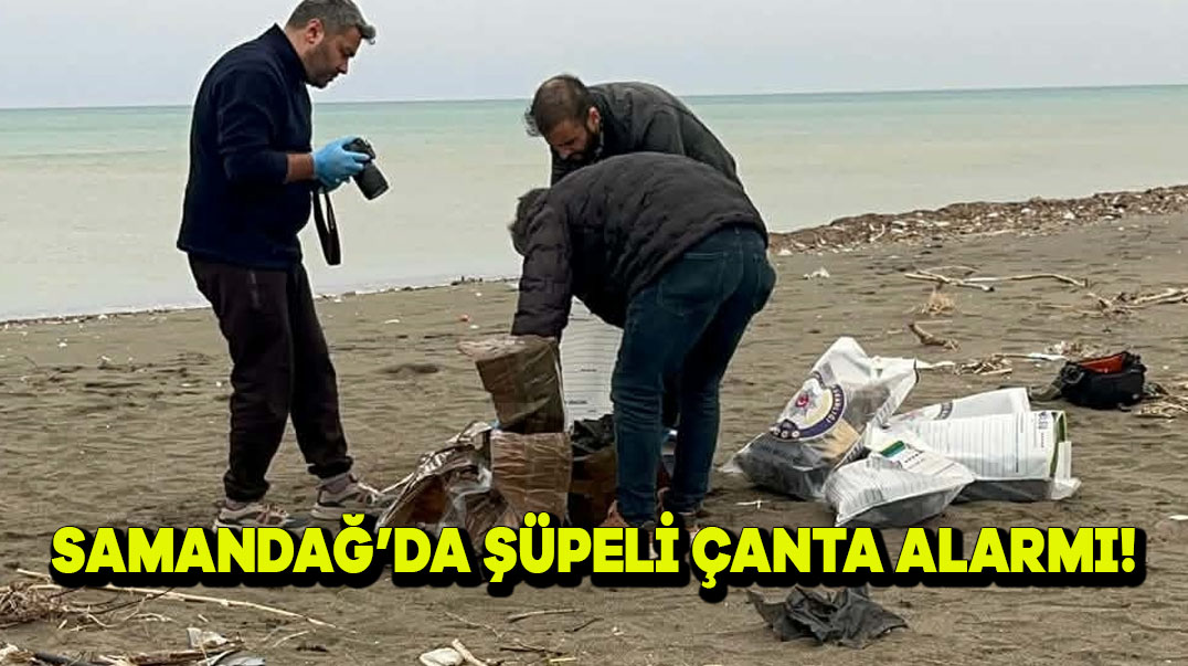 Samandağ’da Şüpheli Çanta Alarmı!