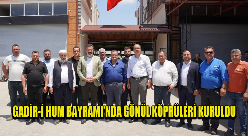 Gadir-i Hum Bayramı’nda Gönül Köprüleri Kuruldu